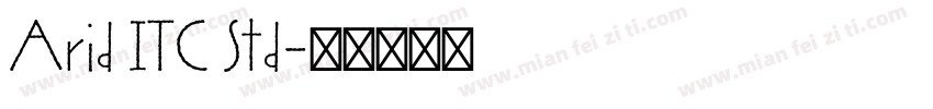 Arid ITC Std字体转换